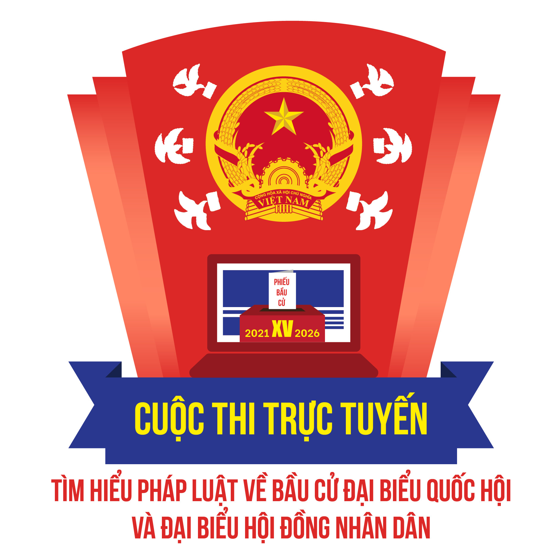   Cuộc thi trực tuyến “Tìm hiểu pháp luật về bầu cử đại biểu Quốc hội và Hội đồng nhân dân”